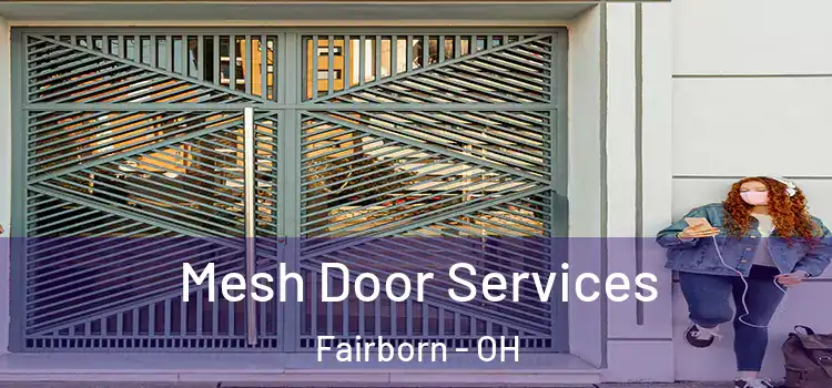 Mesh Door Services Fairborn - OH